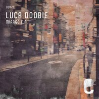 Big Ups - Luca Doobie