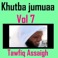 Khutba, Vol. 1 - Tawfiq Assaigh