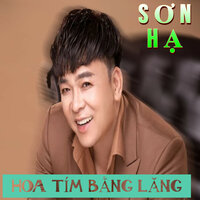 Hoa Tím Bằng Lăng - Son Ha & Tuyết Vân Hà