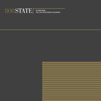 In Yer Face - 808 State