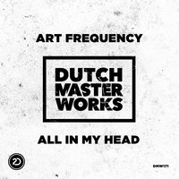 All In My Head - Art Frequency