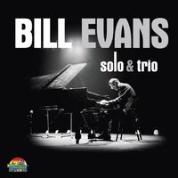 I Love You - Bill Evans & Teddy Kotick & Paul Motian