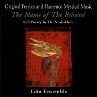 The Name Of Beloved - Lian Ensemble