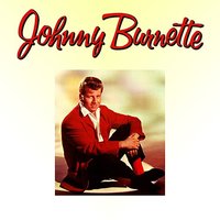 Girls - Johnny Burnette