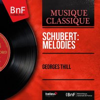 Le voyage d'hiver, Op. 89, D. 911: No. 5, Le tilleul - Georges Thill & Marcel Cariven & Marcel Cariven Orchestra & Франц Шуберт