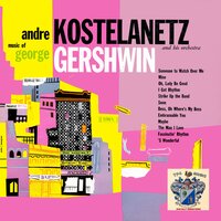 Embraceable You - André Kostelanetz