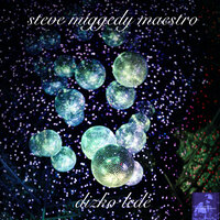 Dizko Lede - Steve Miggedy Maestro & Morttimer Snerd III