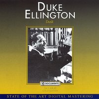 Dusk - Duke Ellington
