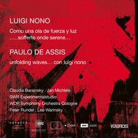 Como una Ola de Fuerza y Luz: The Long March - Jan Michiels & SWR Experimentalstudio & WDR Sinfonieorchester Köln & André Richard & Reinhold Braig & Peter Rundel