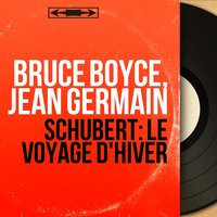 Winterreise, Op. 89, D. 911: No. 18, Der stürmische Morgen - Bruce Boyce & Франц Шуберт
