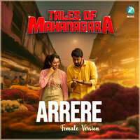 Arrere - Prateeksha Srivastava & Siddharth Parashar & Tejas V
