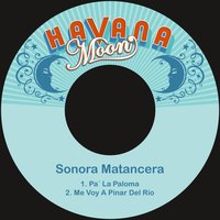 Pa´ la Paloma - Sonora Matancera