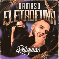 Vem Bandido - Damaso & MC Myres