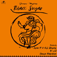 Black Sugar - Juan Mejia