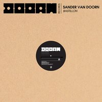 Bastillon - Sander Van Doorn