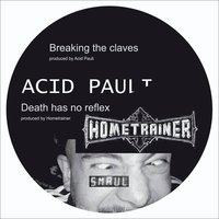 Breaking the Claves - Acid Pauli