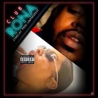 Club Rona - 1takejay & LowTheGreat