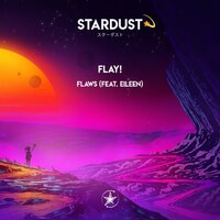 Flaws - Flay! & Eileen