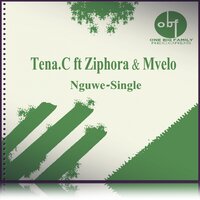 Nguwe - Tena.C & Ziphora & Mvelo & 104 BPM