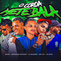 O Coroa Mete Bala - MC Balakinha & Boyugo & Arthurzinho Batedeira & gugu ofc & Eo Biruta