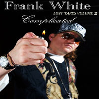 Hoe’s In Mind Feat Kaotic - Frank Lee White