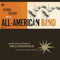 School Colors - All American Band