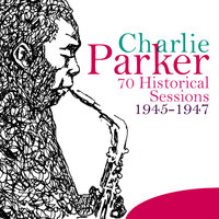 Bongo Bop (Take 2 -1947) - Charlie Parker & Miles Davis & Max Roach & Duke Jordan & Tommy Potter & J.j Johnson