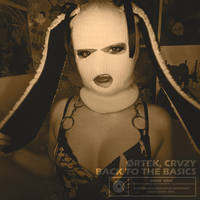 Back To The Basics - ØRTEK & Dark Side & Matyushevsky