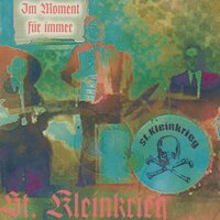 Scheiss - St. Kleinkrieg