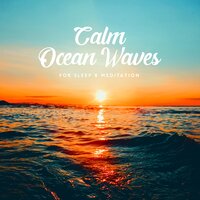 Ocean Waves For Sleep - Calming Water Consort