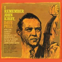 Royal Garden (I Remember John Kirby) - Dave Pell