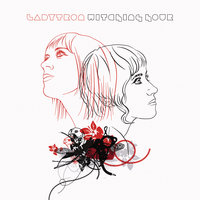 All The Way/ Silence - Ladytron