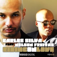 Riding on Love - Nélson Freitas & Carlos Silva & Renato Xtrova
