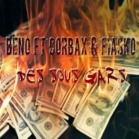 Tu connais - Beno feat. Fiasko & Corbax & Beno & Fiasko & Corbax