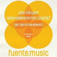 Look For Light - Hideo Kobayashi & Coldfeet & Eric Ericksson
