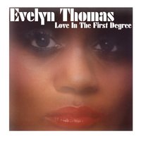 Have A Little Faith In Me - Evelyn Thomas