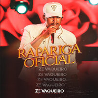 Rapariga Oficial - Zé Vaqueiro Estilizado