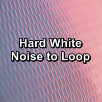 Brown Noise to Loop Loopable for 24 Hours - White Noise Sound & Brown Noise Sound & Pink Noise Sound