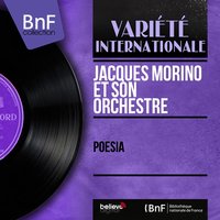 Poesía - Jacques Morino et son orchestre