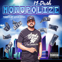 Monopolize - M-Dash