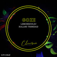Goze - LemonSouldj & Kalani Trinidad