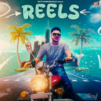 Reels - Dil Raj
