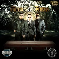 Intro - Trebol Clan Es Trebol Clan - Trebol Clan