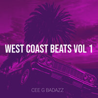 West Coast - Cee G Badazz