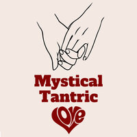 Relax After Love Making - Tantric Music Masters