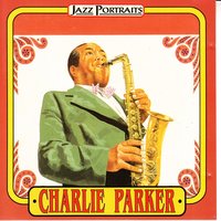Chi-Chi - Charlie Parker Quartet