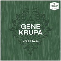 10 Ritchie Drive - Gene Krupa