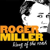 Me and Bobby Mcgee - Roger Miller