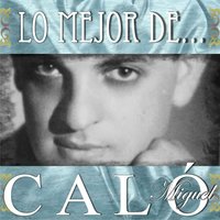 Cambalache - Roberto Arrieta & Orquesta De Miguel Caló & Miguel Calo