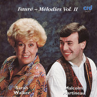 Op. I, No. I: Le Papillon et la fleur - Sarah Walker & Malcolm Martineau & Габриэль Форе